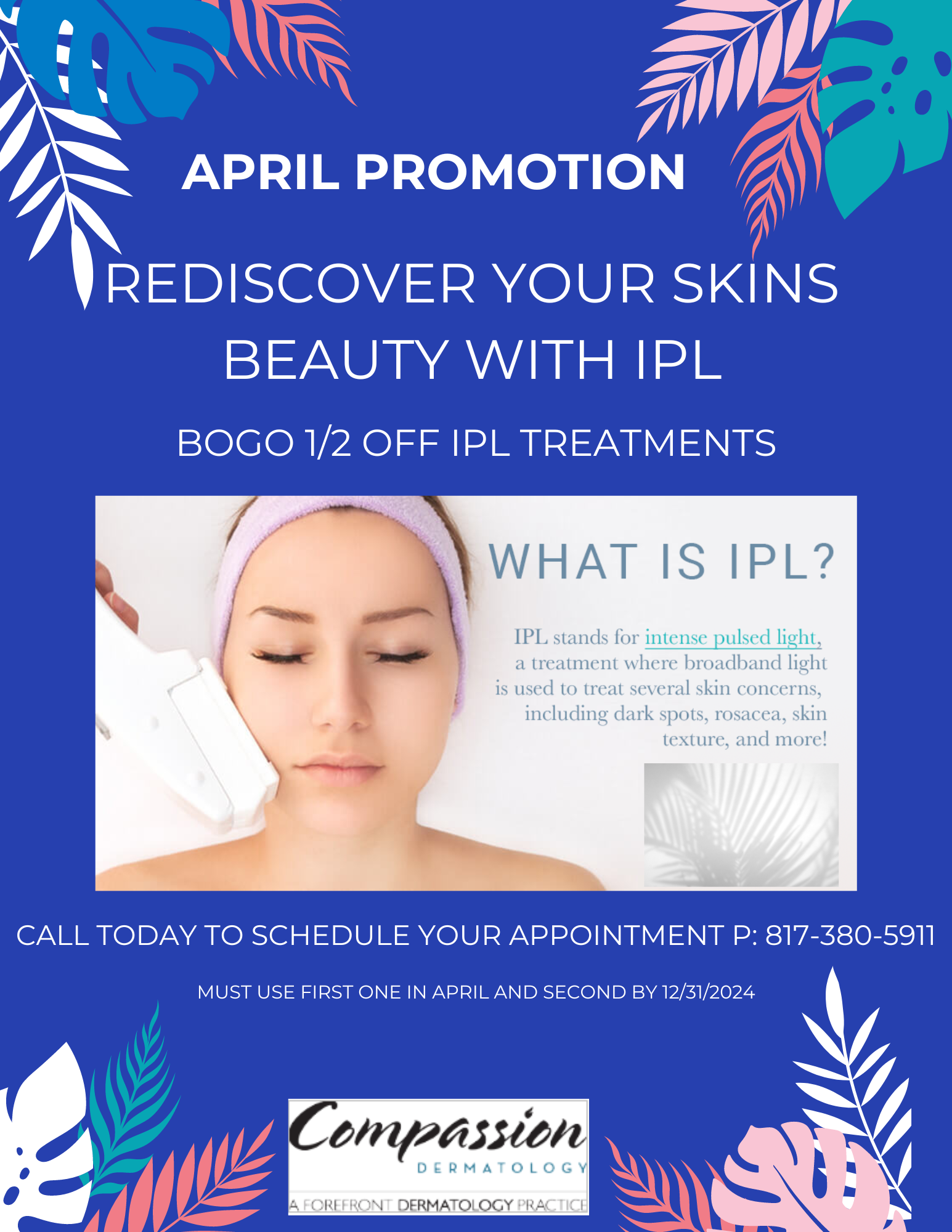 Buy one get one 1/2 off IPL Treatment Coupon